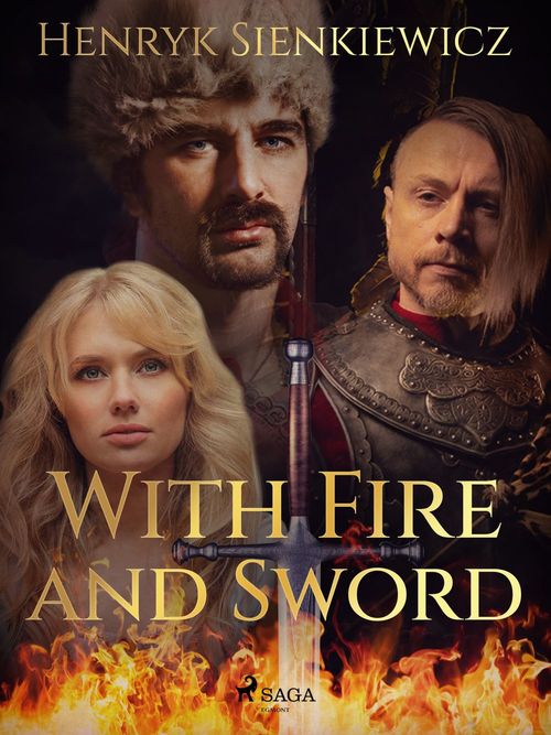 ebook cover of With Fire and Sword, by Henryk Sienkiewicz