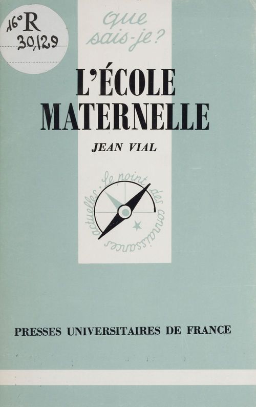 Couverture ebook de L'École maternelle, de Jean Vial