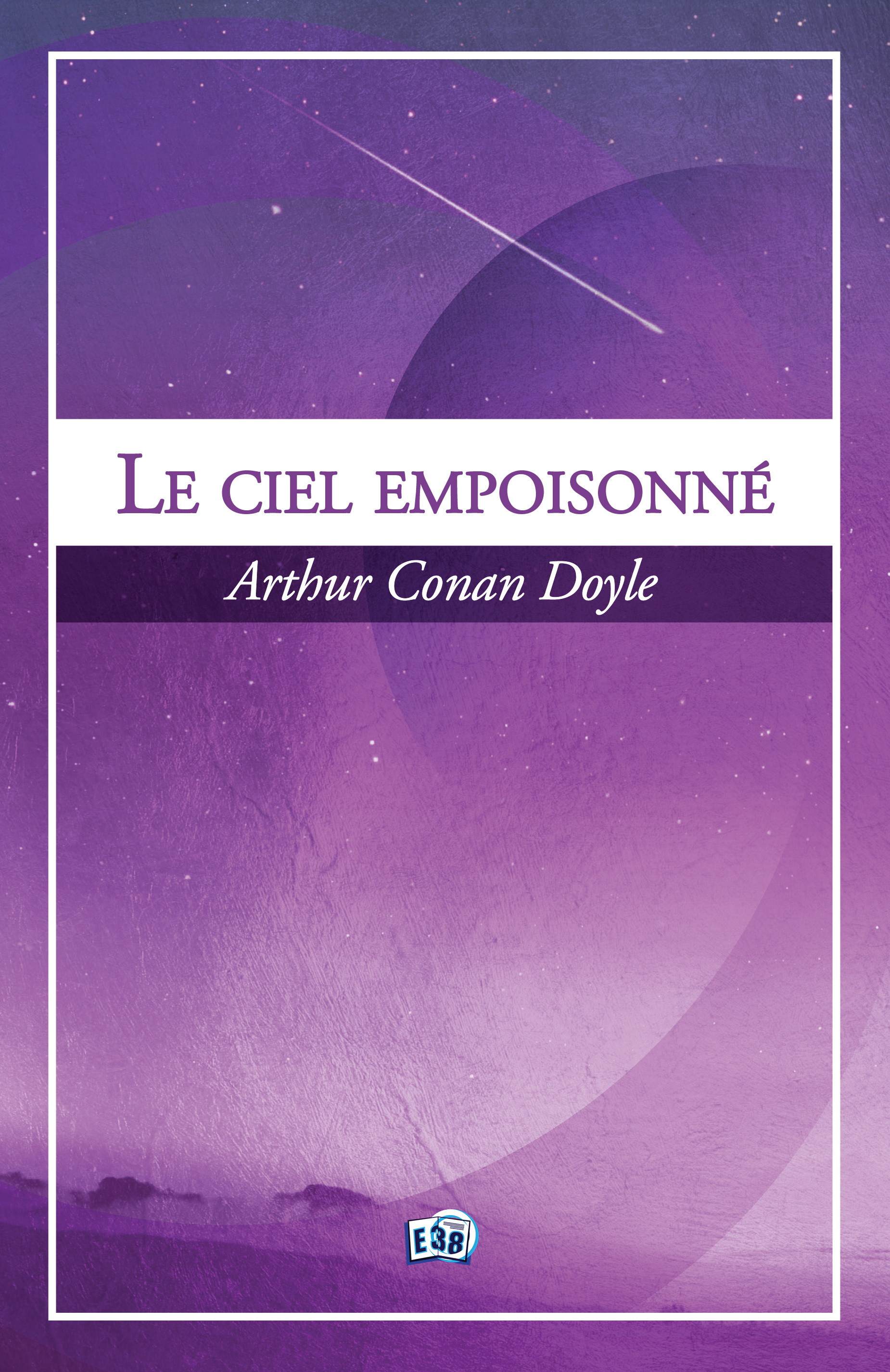 Couverture ebook de Le ciel empoisonné, de Arthur Conan Doyle