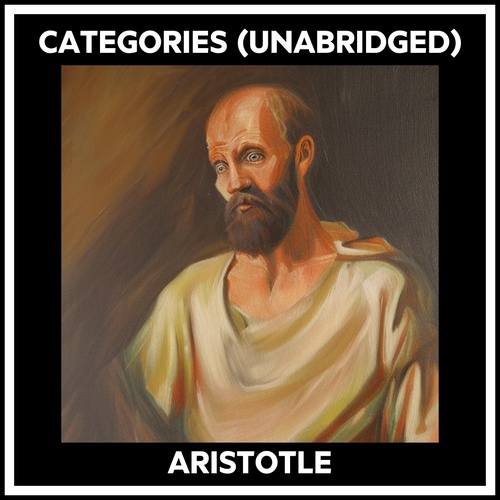 Couverture audiobook de Categories (Unabridged), de ARISTOTLE BCE BCE