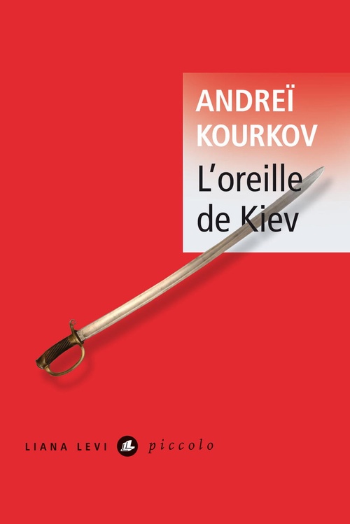 ebook cover of L'oreille de Kiev, by Andreï Kourkov