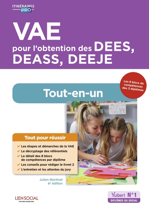 Couverture ebook de VAE pour l'obtention des DEES, DEASS, DEEJE - Préparation complète pour réussir sa formation, de Julien Martinet