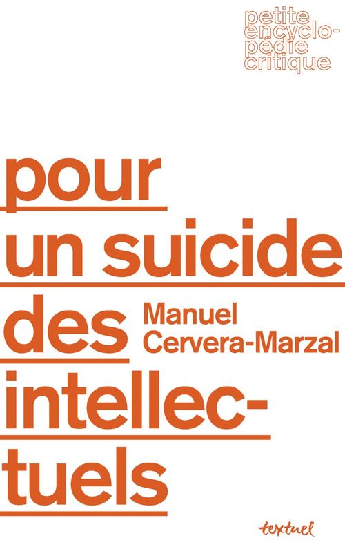 Couverture ebook de Pour un suicide des intellectuels, de Manuel Cervera-Marzal