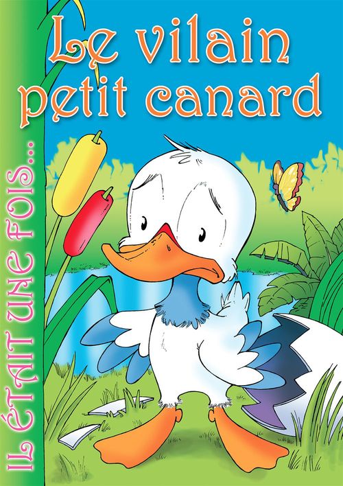 Couverture ebook de Le vilain petit canard, de Il Etait Une Fois, Jesus Lopez Pastor, G Textes Inspires Des Contes D'Andersen