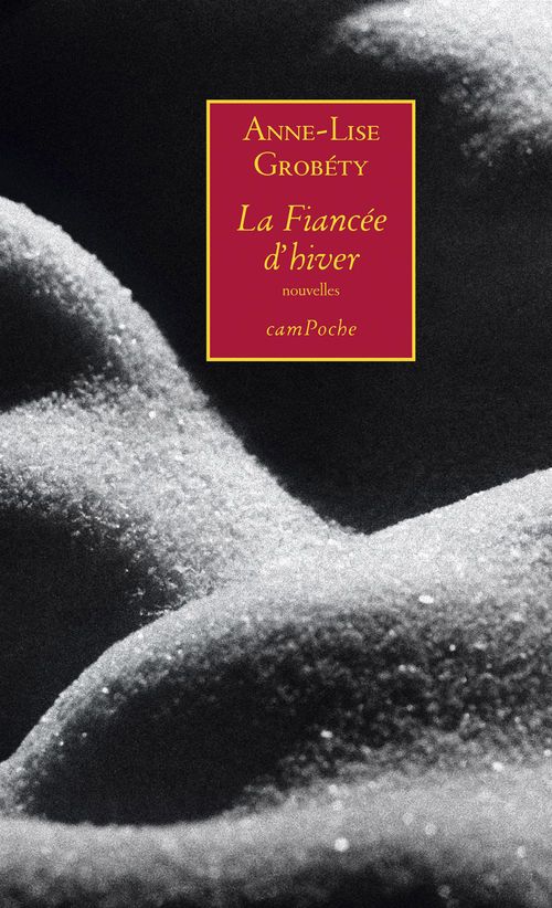 ebook cover of La Fiancée d'hiver, by Anne-lise Grobéty