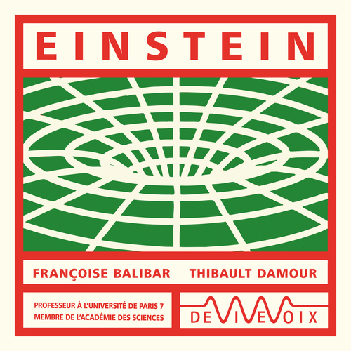 audiobook cover of Einstein, by Françoise Balibar, Thibault Damour