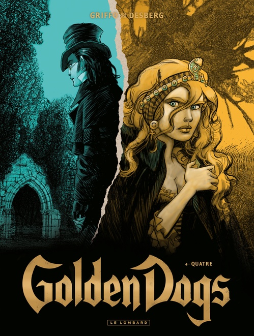 Couverture ebook de Golden Dogs - Tome 4 - Quatre, de Stephen Desberg, Griffo