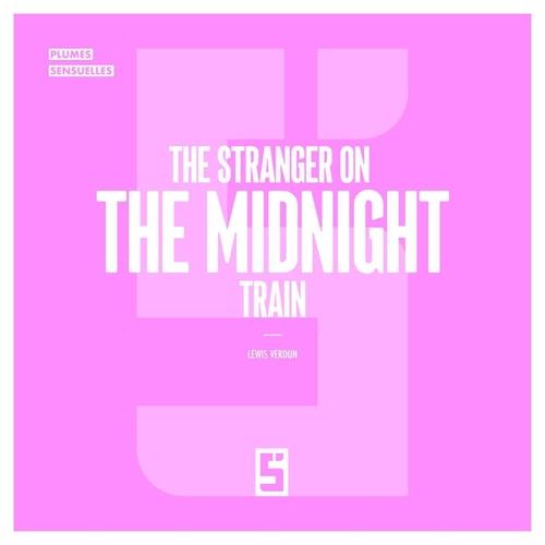 ebook cover of The Stranger on the Midnight Train, by Léwis Verdun
