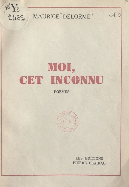 Couverture ebook de Moi, cet inconnu, de Maurice Delorme