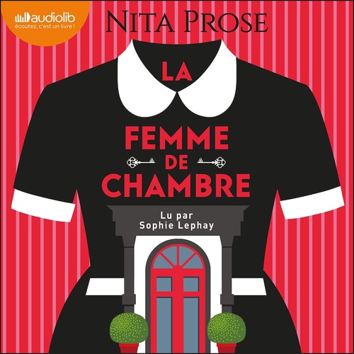 audiobook cover of La Femme de chambre, by Nita Prose