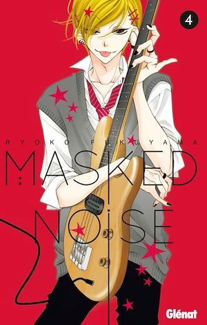ebook cover of Masked Noise - Tome 04, by Ryoko Fukuyama
