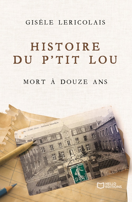 ebook cover of Histoire du p'tit Lou mort à douze ans, by Gisèle Lericolais