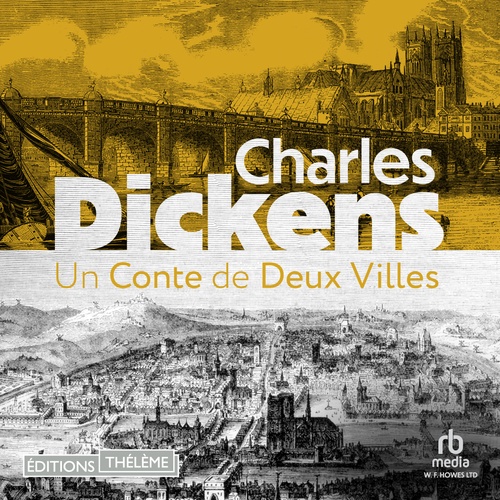 audiobook cover of Un Conte de deux villes, by Charles Dickens