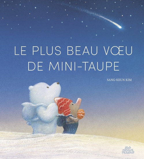 ebook cover of Le Plus beau voeu de mini-taupe, by Sang-keun Kim