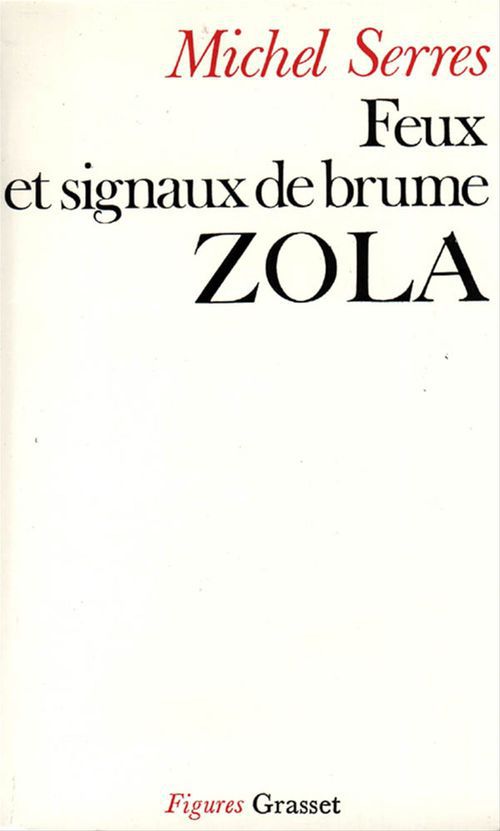 Couverture ebook de Feux et signaux de brume - Zola, de Michel Serres