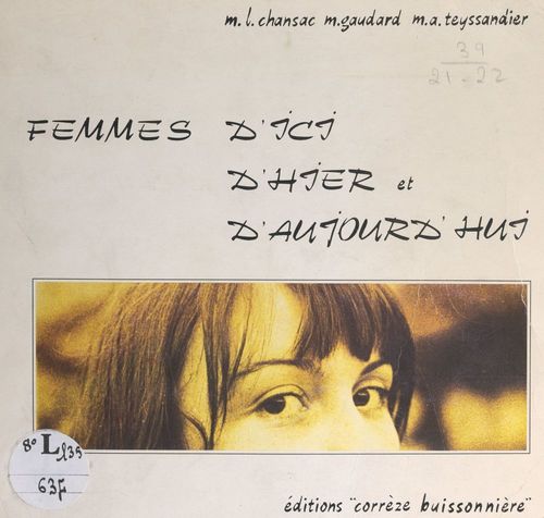 ebook cover of Femmes d'ici, d'hier et d'aujourd'hui, by Manee Teyssandier, Marie-Lou Chansac, Michele Gaudard