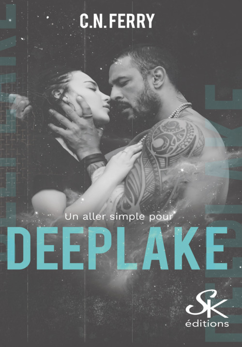 ebook cover of Un aller simple pour Deeplake, by C.N. Ferry