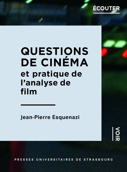 ebook cover of Questions de cinéma et pratique de l´analyse de film, by Jean-Pierre Esquenazi