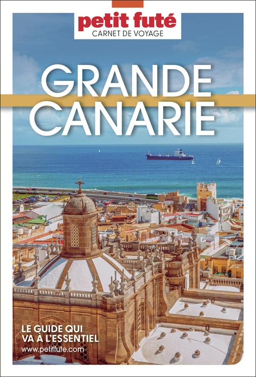 Couverture ebook de Guide Grande Canarie 2026 Carnet Petit Futé, de Collectif