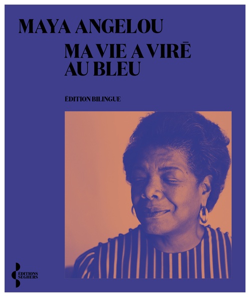 ebook cover of Ma vie a viré au bleu, by Maya Angelou