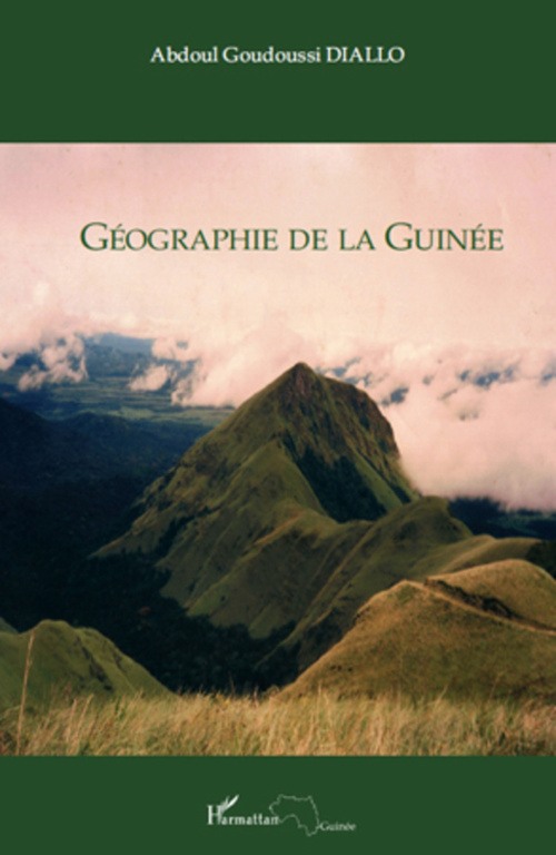 ebook cover of Géographie de la Guinée, by Abdoul goudoussi Diallo