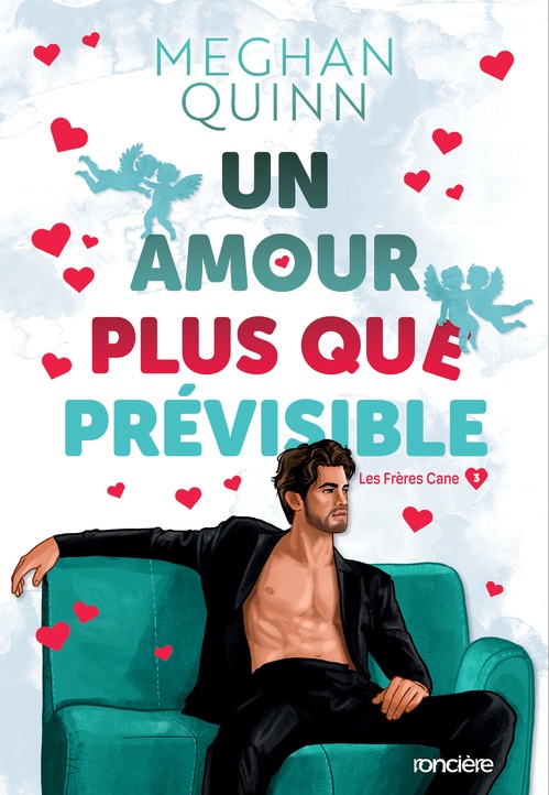 Couverture ebook de Les Frères Cane - Tome 03 Un amour plus que prévisible - "édition spéciale illustrée" (e-book), de Meghan Quinn