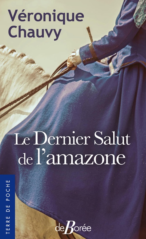ebook cover of Le Dernier Salut de l'amazone, by Véronique Chauvy