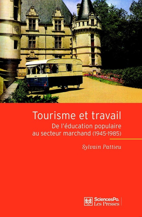 ebook cover of Tourisme et travail, by Sylvain Pattieu