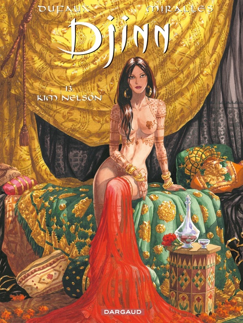 Couverture ebook de Djinn - Tome 13 - Kim Nelson, de Jean Dufaux, Ana Mirallès