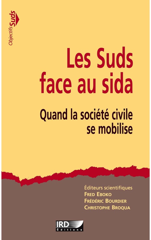 ebook cover of Les Suds face au sida, by Frédéric Bourdier, Christophe Broqua, Fred Eboko