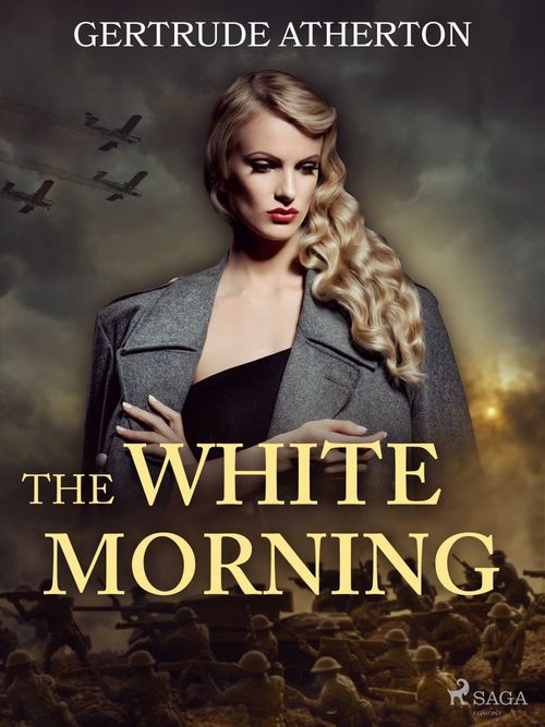 ebook cover of The White Morning, by Gertrude Atherton