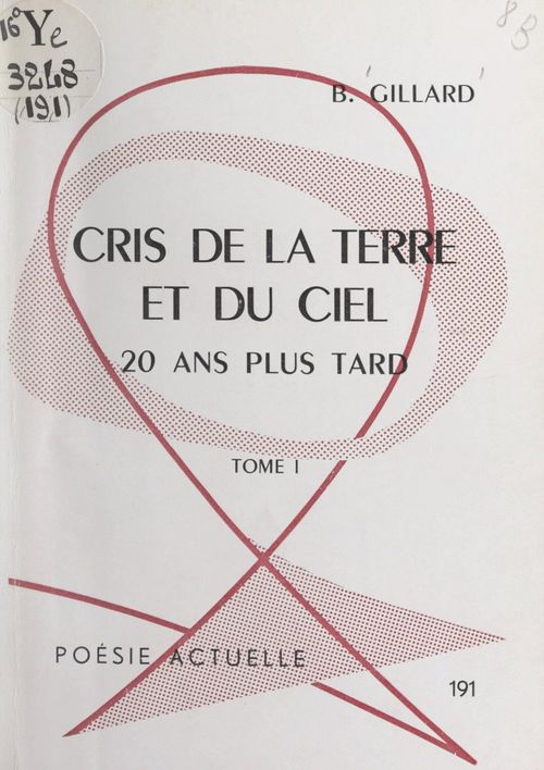 ebook cover of Cris de la terre et du ciel, 20 ans plus tard (1), by B. Gillard