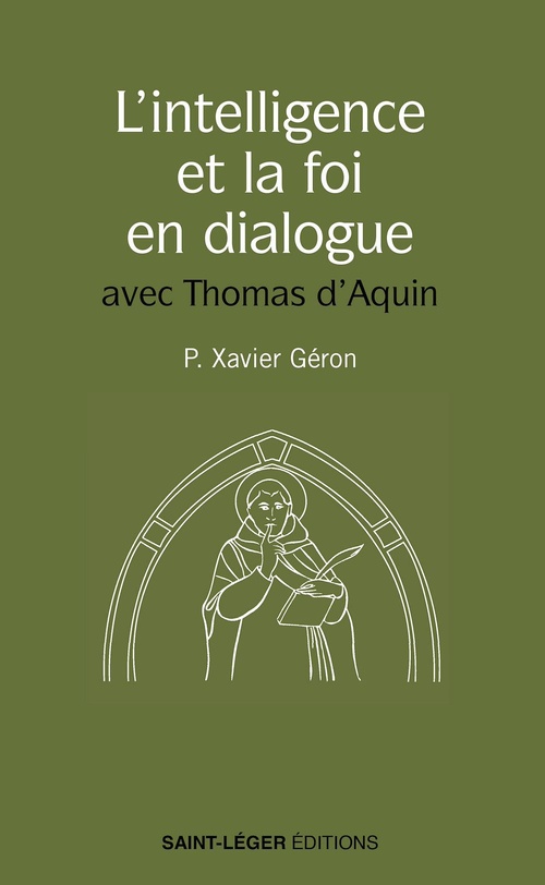 Couverture ebook de L'intelligence et la foi en dialogue, de Xavier Géron