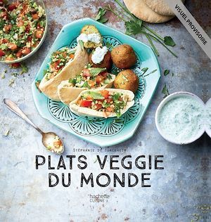 ebook cover of Plats veggie du monde - NED, by Stéphanie De Turckheim