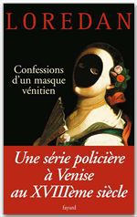 ebook cover of Confessions d'un masque vénitien, by Loredan
