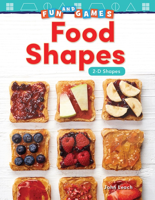 ebook cover of Fun and Games: Food Shapes, by John Leach