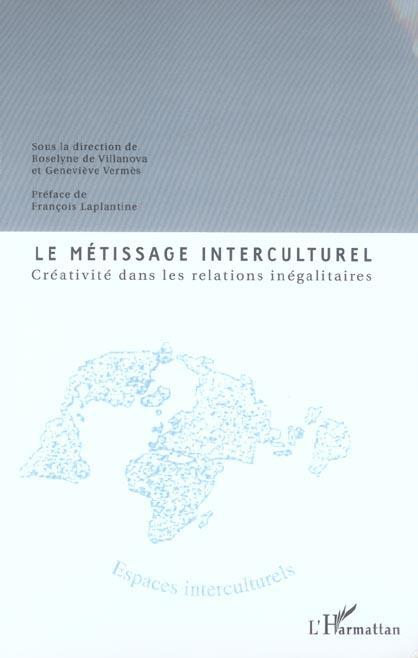Couverture ebook de Le métissage interculturel, de Roselyne De Villanova, Geneviève Vermes