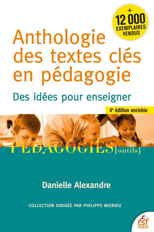 Couverture ebook de Anthologie des textes clés en pédagogie, de Danielle ALEXANDRE