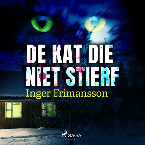 Couverture audiobook de De kat die niet stierf, de Inger Frimansson