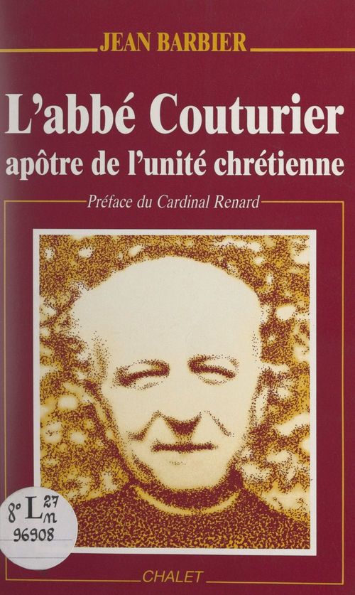 Couverture ebook de L'Abbé Couturier, apôtre de l'unité chrétienne, de Jean Barbier