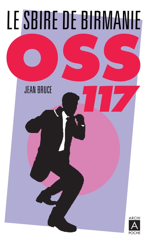ebook cover of Le Sbire de Birmanie, by Jean Bruce
