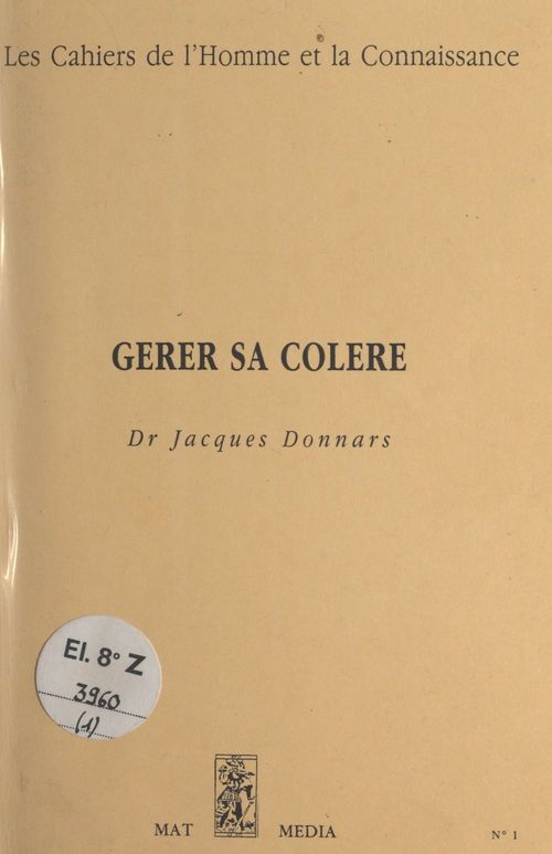 Couverture ebook de Gérer sa colère, de Jacques Donnars