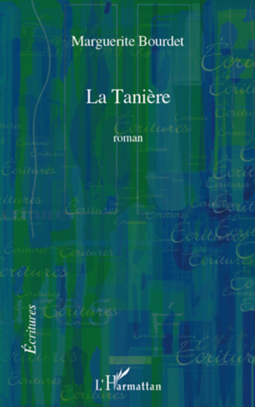 ebook cover of La Tanière, by Marguerite Bourdet