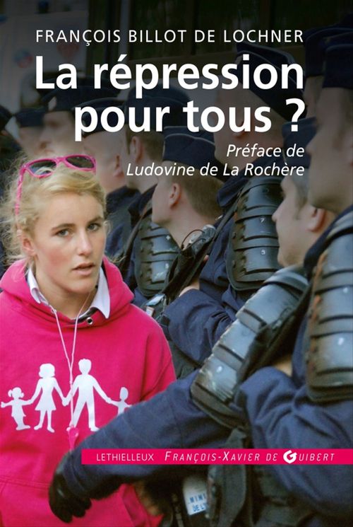 Couverture ebook de La répression pour tous ?, de François Billot de Lochner