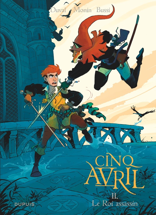 ebook cover of Cinq Avril - Tome 2 - Le Roi assassin, by Michel Bussi, Fred Duval