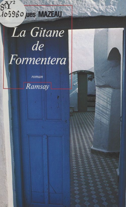 Couverture ebook de La gitane de Formentera, de Jacques Mazeau