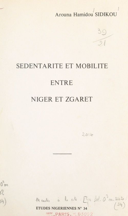 Couverture ebook de Sédentarité et mobilité entre Niger et Zgaret, de Arouna Hamidou Sidikou
