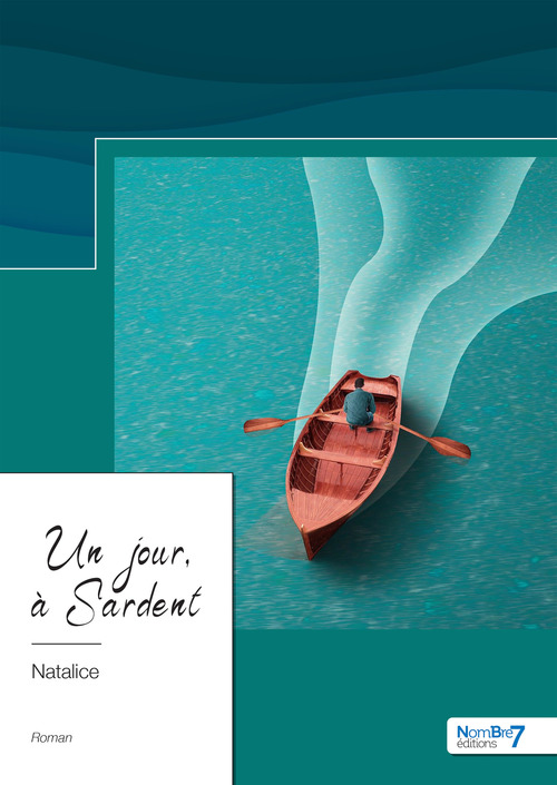 ebook cover of Un jour, à Sardent, by Natalice