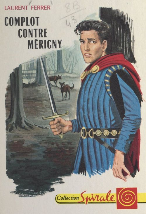 ebook cover of Complot contre Mérigny, by Laurent Ferrer