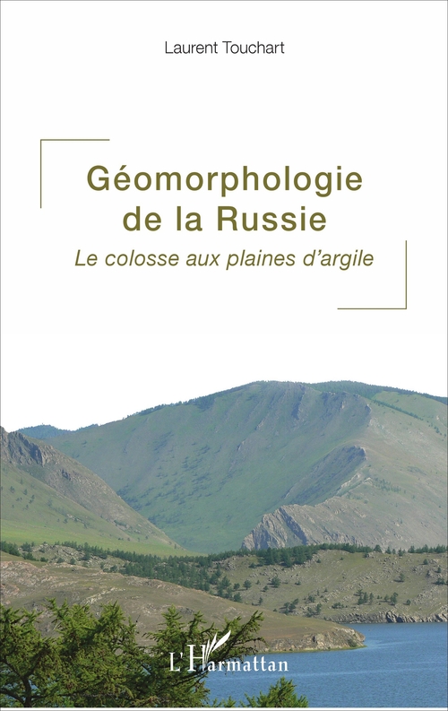 Couverture ebook de Géomorphologie de la Russie, de Laurent Touchart